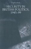 Security in British Politics 1945-99
