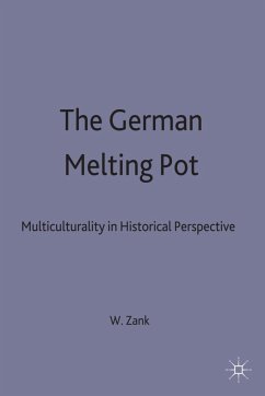 The German Melting Pot - Zank, W.
