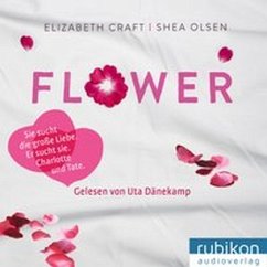 Flower - Craft, Elizabeth;Olsen, Shea