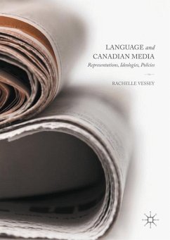 Language and Canadian Media - Vessey, Rachelle