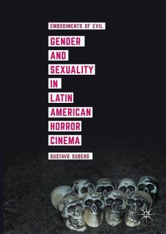 Gender and Sexuality in Latin American Horror Cinema - Subero, Gustavo
