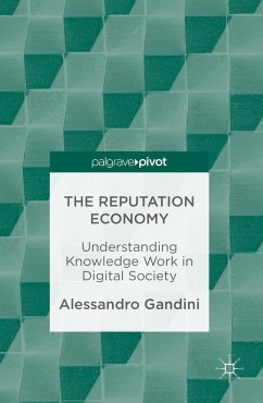 The Reputation Economy - Gandini, Alessandro