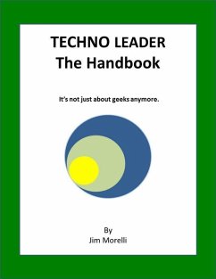 Techno Leader : The Handbook (eBook, ePUB) - Morelli, Jim