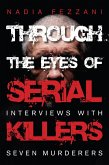 Through the Eyes of Serial Killers (eBook, ePUB)