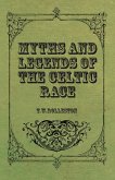Myths and Legends of the Celtic Race (eBook, ePUB)