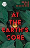 At the Earth's Core (Read & Co. Classics Edition) (eBook, ePUB)