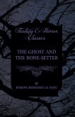 The Ghost and the Bone-Setter (eBook, ePUB)