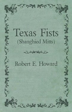 Cover Texas Fists (Shanghied Mitts) (eBook, ePUB)