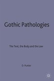 Gothic Pathologies