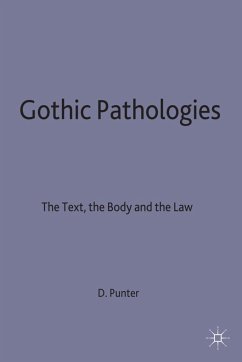 Gothic Pathologies - Punter, D.