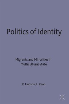 Politics of Identity - Hudson, Robert