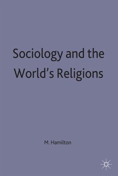 Sociology and the World's Religions - Hamilton, M