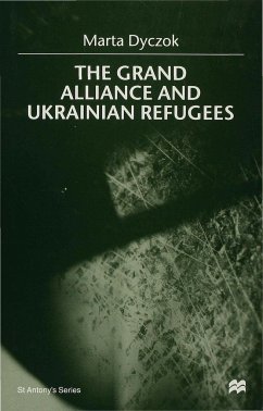 The Grand Alliance and Ukrainian Refugees - Dyczok, M.