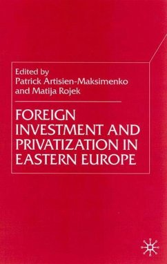 Foreign Investment and Privatization in Eastern Europe - Artisien-Maksimenko, Patrick