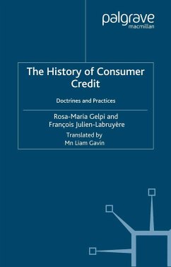 The History of Consumer Credit - Gelpi, R.;Julien-Labruyère, F.