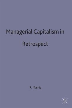 Managerial Capitalism in Retrospect - Marris, R.