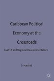 Caribbean Political Economy at the Crossroads