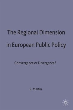 The Regional Dimension in European Public Policy - Martin, Reiner