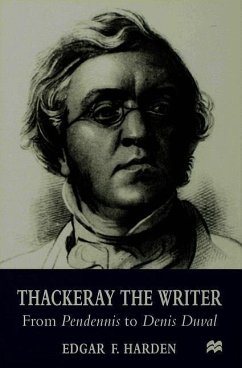 Thackeray the Writer - Harden, E.
