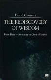 The Rediscovery of Wisdom