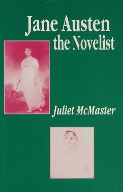 Jane Austen the Novelist - McMaster, J.