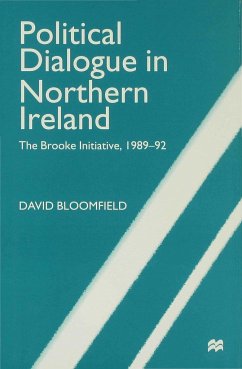 Political Dialogue in Northern Ireland - Bloomfield, D.