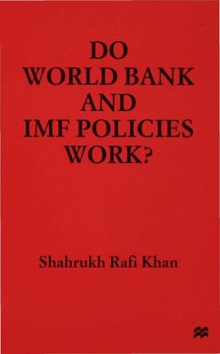 Do World Bank and IMF Policies Work? - Khan, S.
