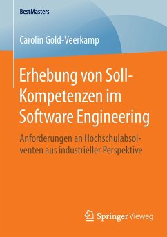 Erhebung von Soll-Kompetenzen im Software Engineering - Gold-Veerkamp, Carolin