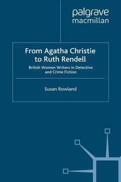 From Agatha Christie to Ruth Rendell - Rowland, S.