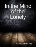 In the Mind of the Lonely (eBook, ePUB)