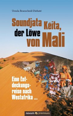 Soundjata Kéita, der Löwe von Mali (eBook, ePUB) - Branscheid-Diebaté, Ursula