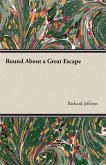 Round About a Great Escape (eBook, ePUB)