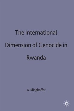 The International Dimension of Genocide in Rwanda - Klinghoffer, A.