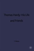 Thomas Hardy: His Life and Friends