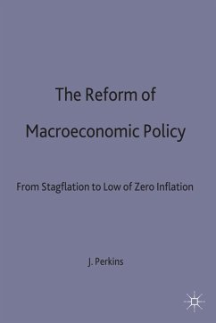 The Reform of Macroeconomic Policy - Perkins, J.