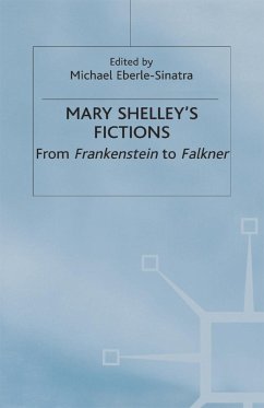 Mary Shelley's Fictions - Eberle-Sinatra, Michael