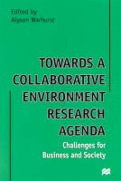 Towards a Collaborative Environment Research Agenda: Challenges for Business and Society - Warhurst, Alyson