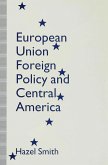 European Union Foreign Policy and Central America