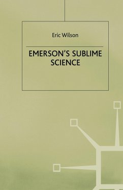 Emerson's Sublime Science - Wilson, E.