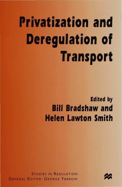 Privatization and Deregulation of Transport - Bradshaw, William