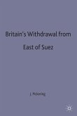 Britain's Withdrawal from East of Suez