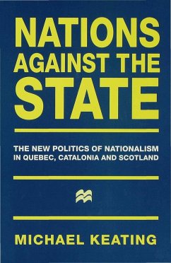 Nations Against the State - Keating, M.