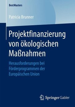 Projektfinanzierung von ökologischen Maßnahmen - Brunner, Patricia