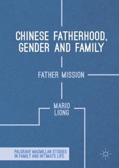 Chinese Fatherhood, Gender and Family - Liong, Mario