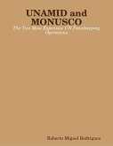 Unamid and Monusco - the Two Most Expensive UN Peacekeeping Operations (eBook, ePUB)