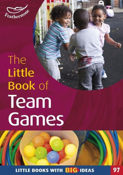 The Little Book of Team Games (eBook, PDF) The Little Book of Team Games (eBook, PDF)