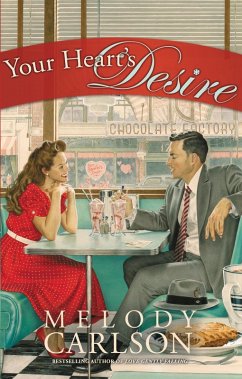 Your Heart's Desire (eBook, ePUB) - Carlson, Melody