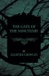 The Gate of the Sanctuary (eBook, ePUB) - Bild 1