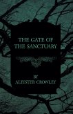 The Gate of the Sanctuary (eBook, ePUB)