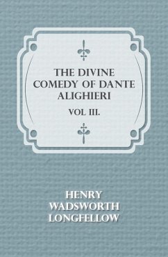 Cover The Divine Comedy of Dante Alighieri - Vol III. (eBook, ePUB)